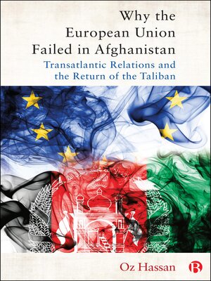 cover image of Why the European Union Failed in Afghanistan
